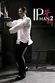 Ip Man 2 Film Posteri