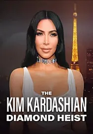 The Kim Kardashian Diamond Heist Film Posteri