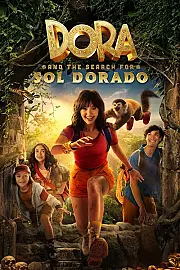 Dora: Sol Dorado’nun Peşinde Film Posteri