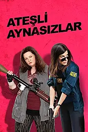 Ateşli Aynasızlar Film Posteri