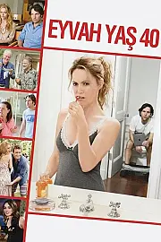 Eyvah! Yaş 40 Film Posteri