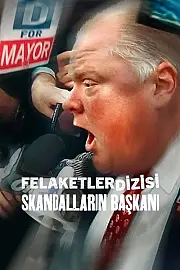 Felaketler Dizisi: Skandalların Başkanı Film Posteri