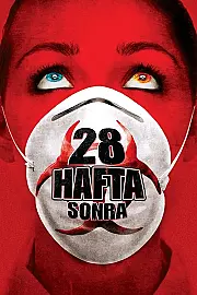 28 Hafta Sonra Film Posteri