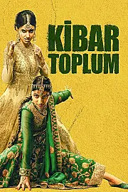 Kibar Toplum Film Posteri