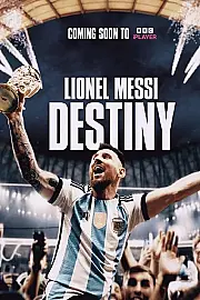 Lionel Messi: Destiny Film Posteri