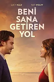 Beni Sana Getiren Yol Film Posteri