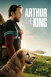 Arthur the King Film Posteri
