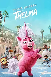 Yıldız Unicorn Thelma Film Posteri
