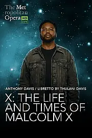 The Metropolitan Opera: The Life and Times of Malcolm X Film Posteri