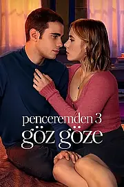 Penceremden 3: Göz Göze Film Posteri