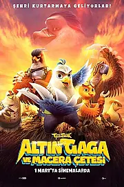 Altın Gaga ve Macera Çetesi Film Posteri