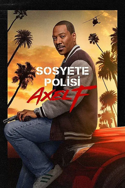 Sosyete Polisi: Axel F (2024) İzle