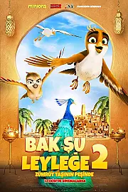Bak Şu Leyleğe 2: Zümrüt Taşının Peşinde Film Posteri