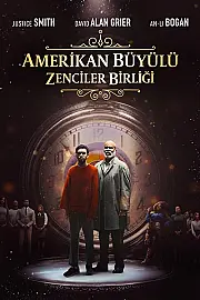 Amerikan Büyülü Zenciler Biriği Film Posteri