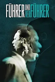 Führer und Verführer Film Posteri