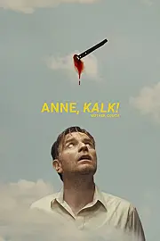 Anne, Kalk! Film Posteri
