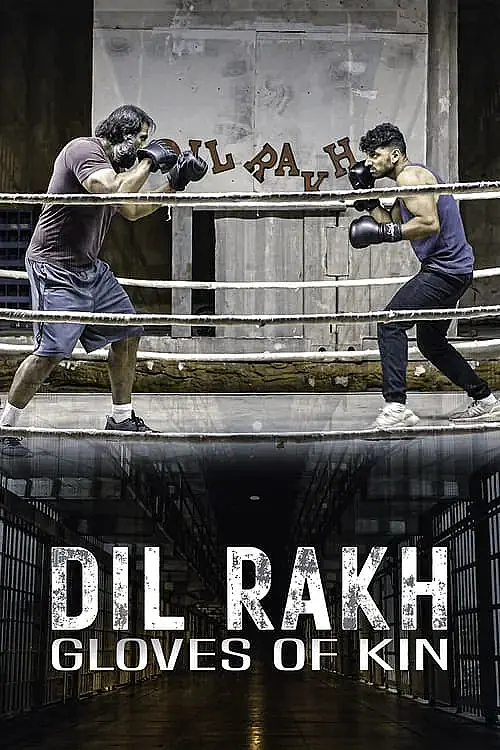 Dil Rakh: Gloves of Kin (2024) İzle