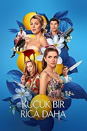 Küçük Bir Rica Daha Film Posteri