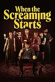 When the Screaming Starts Film Posteri