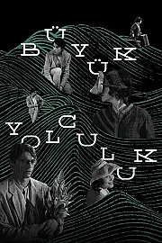 Büyük Yolculuk Film Posteri