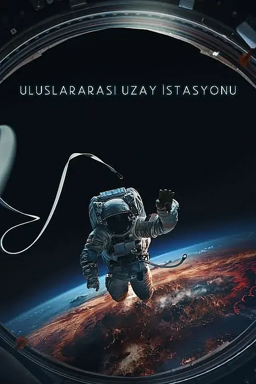 Uluslararası Uzay İstasyonu (2024) İzle
