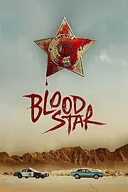 Blood Star Film Posteri