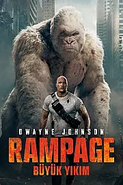 Rampage: Büyük Yıkım Film Posteri