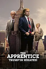 The Apprentice: Trump'ın Hikayesi Film Posteri