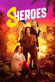Sheroes Film Posteri