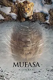 Mufasa: Aslan Kral Film Posteri