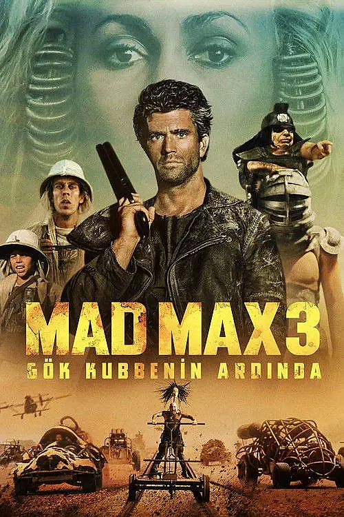 Mad Max 3: Gök Kubbenin Ardında (1985) İzle