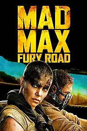 Mad Max 4 Fury Road Film Posteri