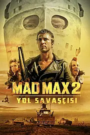 Mad Max 2: Yol Savaşcısı Film Posteri