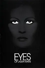 Laura Mars'ın Gözleri Film Posteri