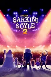 Şarkını Söyle 2 Film Posteri