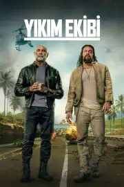 Yıkım Ekibi Film Posteri