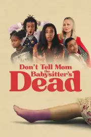 Don't Tell Mom the Babysitter's Dead Film Posteri