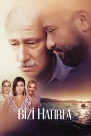 Bizi Hatırla Film Posteri