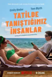 Tatilde Tanıştığımız İnsanlar Film Posteri