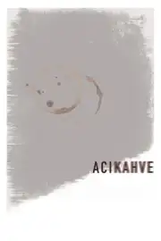 Acı Kahve Film Posteri