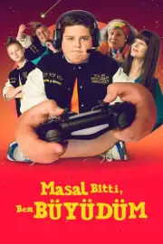 Masal Bitti, Ben Büyüdüm Film Posteri