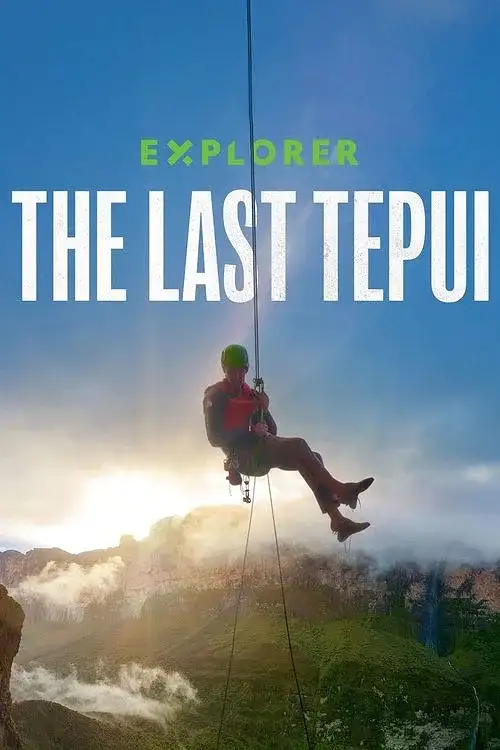 Explorer: Son Tepui (2022) İzle