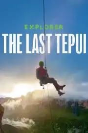 Explorer: Son Tepui Film Posteri