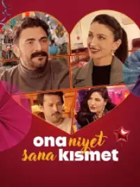Ona Niyet Sana Kısmet Film Posteri