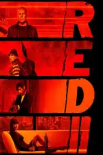 RED 2: Retired, Extremely Dangerous