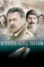 Merhaba Güzel Vatanım Film Posteri