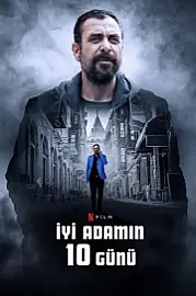 İyi Adamın 10 Günü Film Posteri