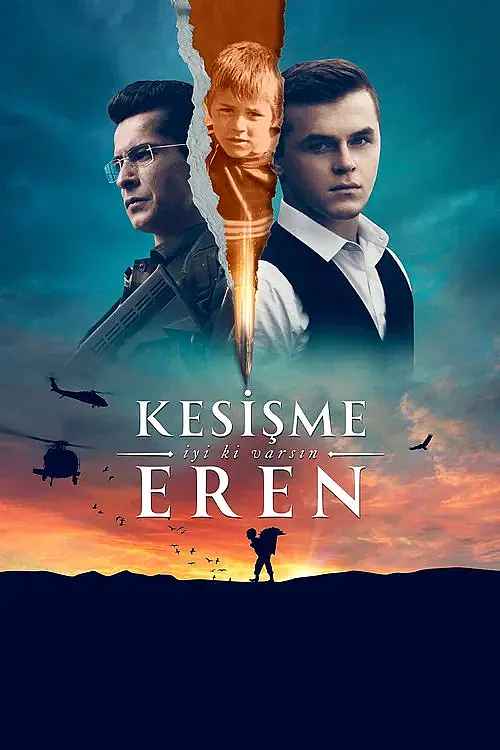 Kesişme: İyi ki Varsın Eren (2022) İzle