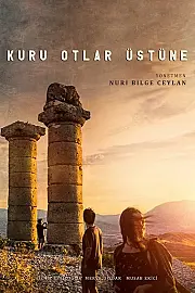 Kuru Otlar Üstüne Film Posteri