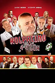 Kolpaçino 4 4'lük Film Posteri